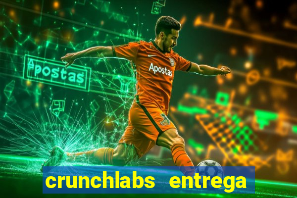 crunchlabs entrega no brasil