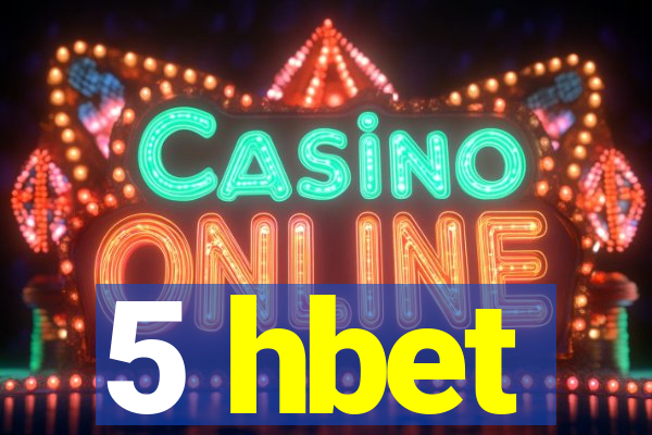 5 hbet