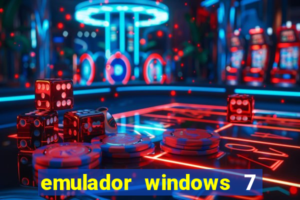 emulador windows 7 32 bits