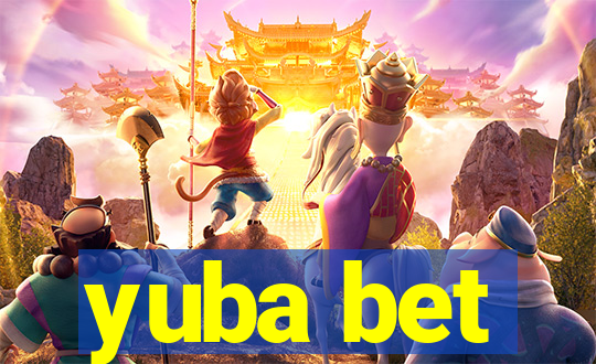 yuba bet