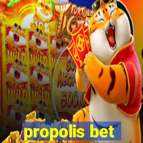 propolis bet