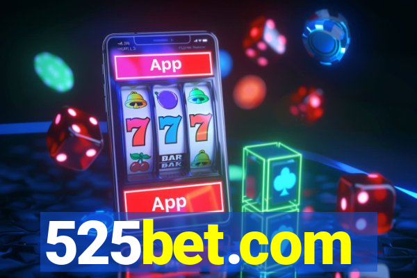 525bet.com