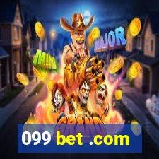 099 bet .com