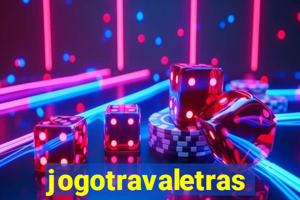 jogotravaletras