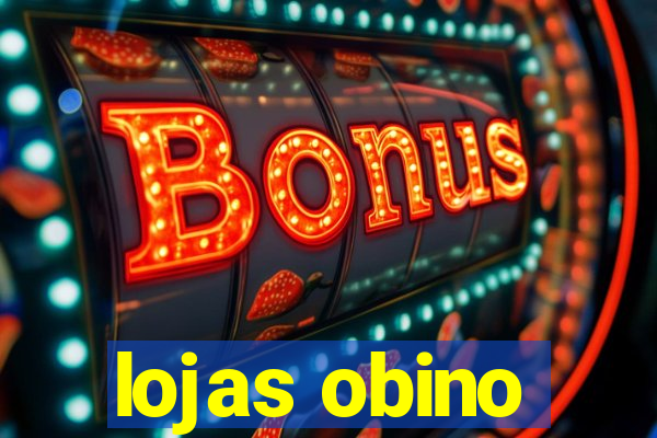 lojas obino