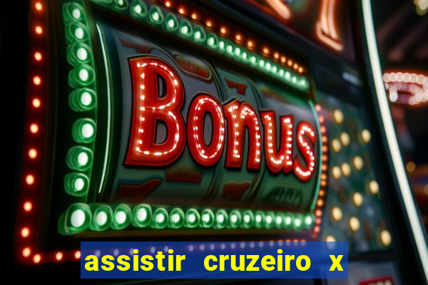 assistir cruzeiro x flamengo multicanais