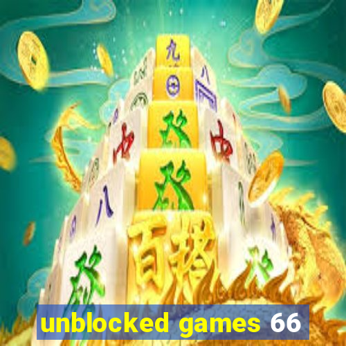 unblocked games 66