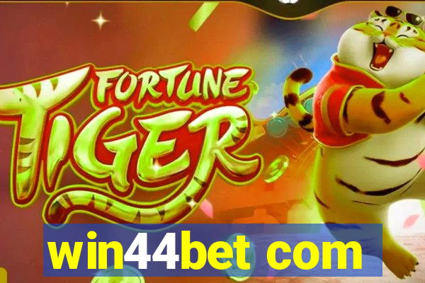 win44bet com