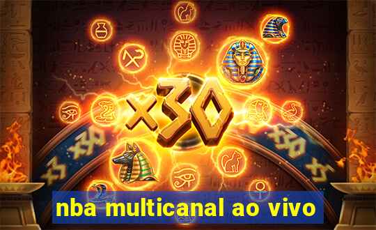 nba multicanal ao vivo