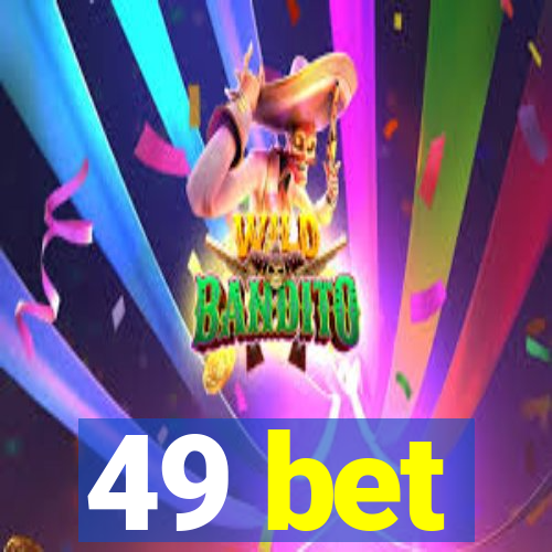 49 bet