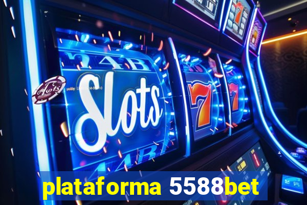 plataforma 5588bet