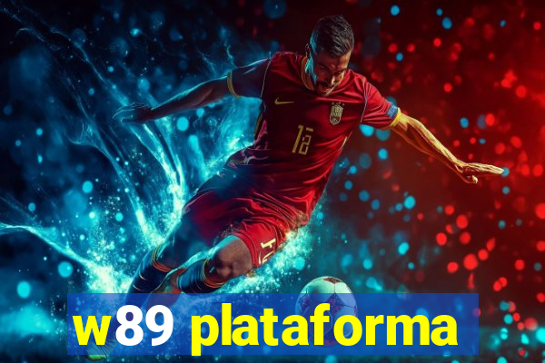 w89 plataforma