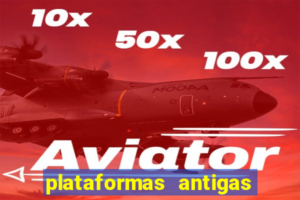 plataformas antigas slots 2023