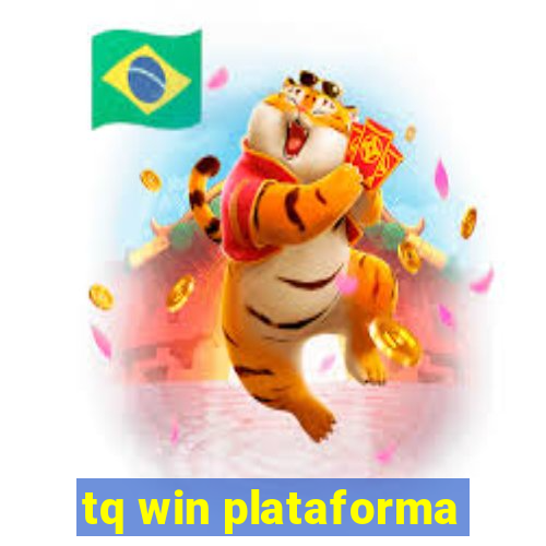 tq win plataforma