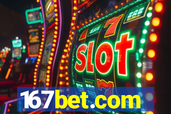 167bet.com