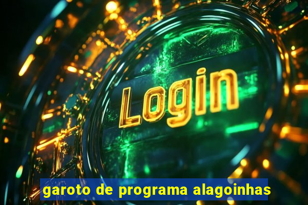 garoto de programa alagoinhas