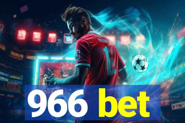 966 bet