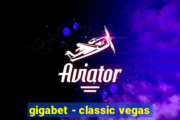 gigabet - classic vegas