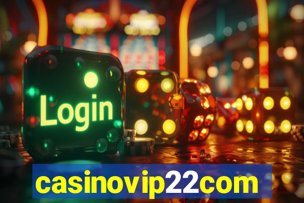 casinovip22com