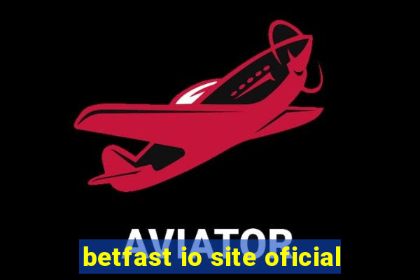 betfast io site oficial