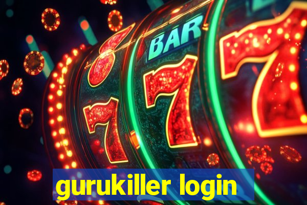 gurukiller login