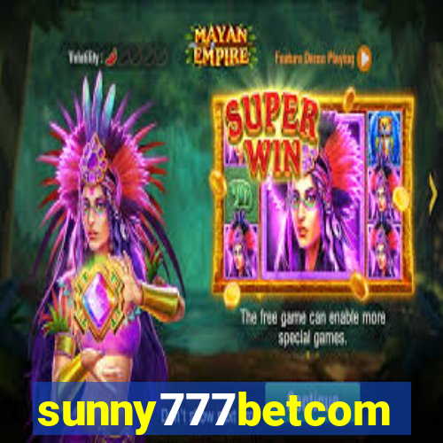 sunny777betcom