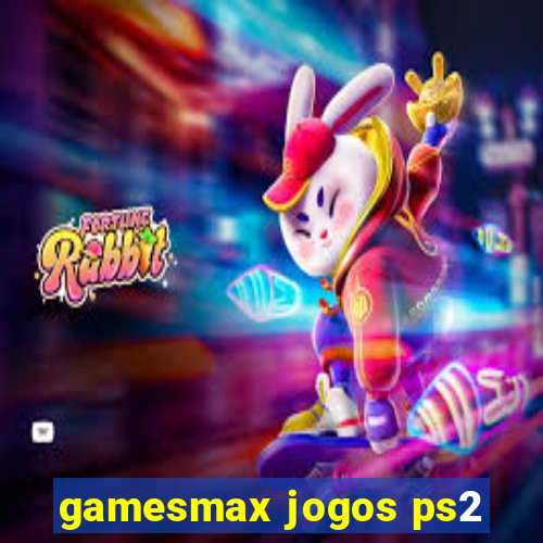 gamesmax jogos ps2