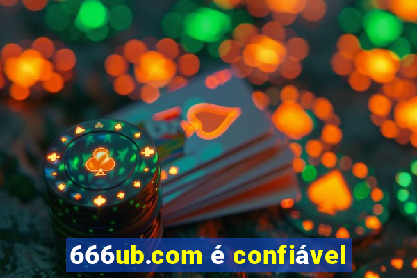 666ub.com é confiável