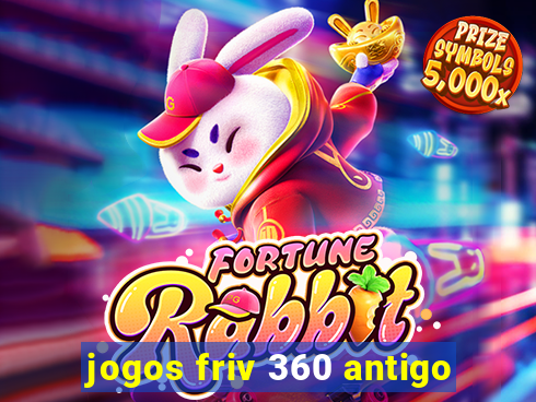 jogos friv 360 antigo