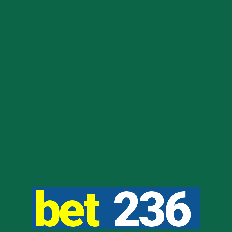 bet 236