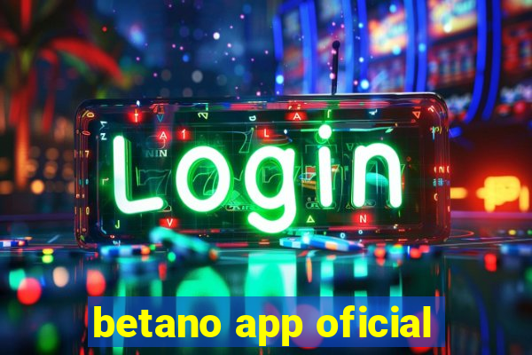 betano app oficial