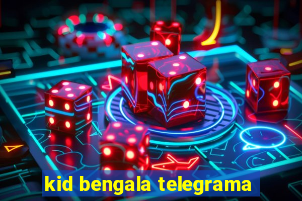 kid bengala telegrama