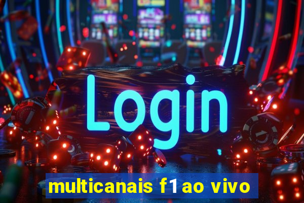 multicanais f1 ao vivo