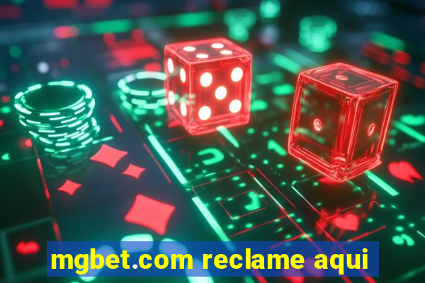 mgbet.com reclame aqui