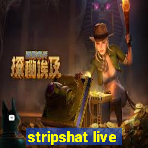 stripshat live