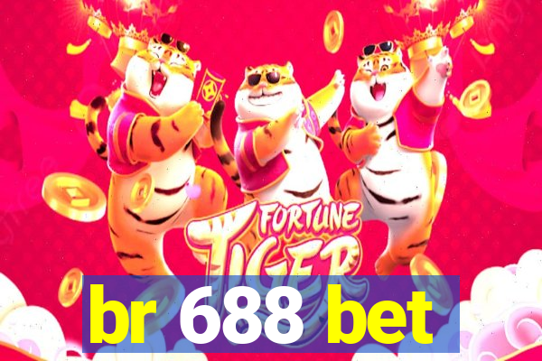 br 688 bet