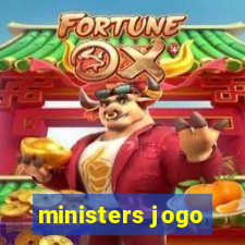 ministers jogo