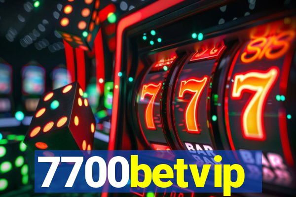 7700betvip