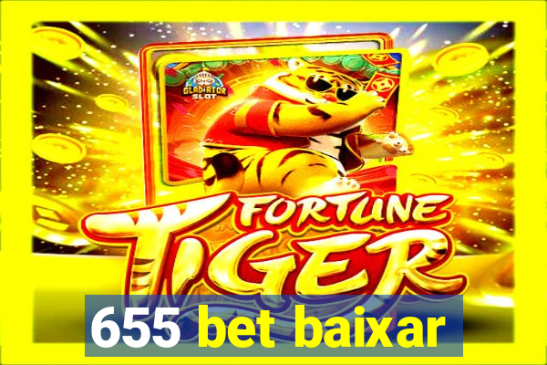 655 bet baixar