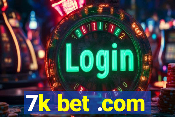 7k bet .com