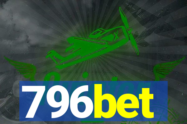 796bet