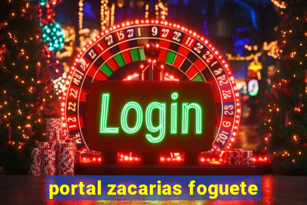 portal zacarias foguete