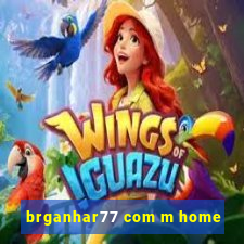 brganhar77 com m home