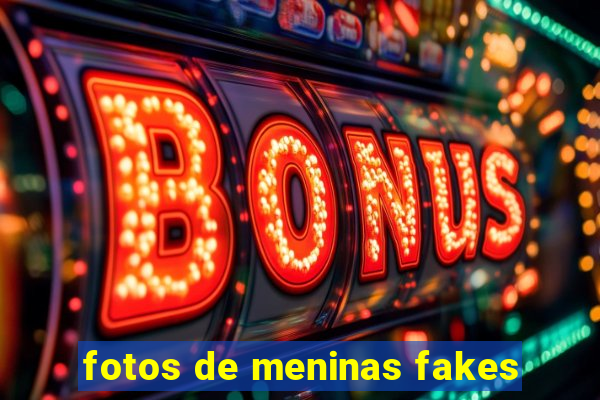 fotos de meninas fakes