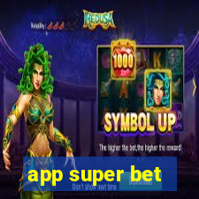 app super bet