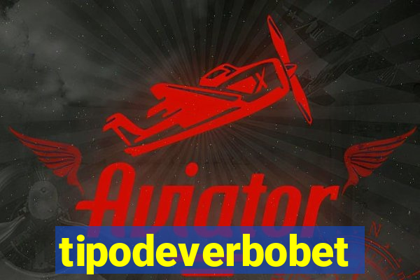 tipodeverbobet