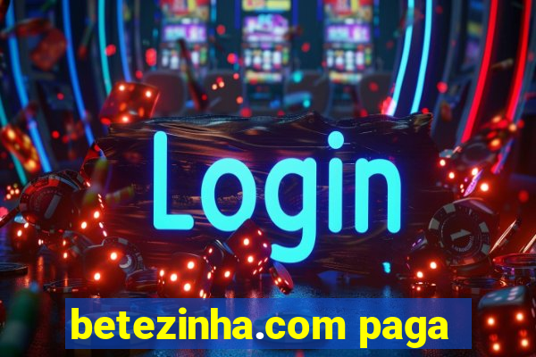 betezinha.com paga