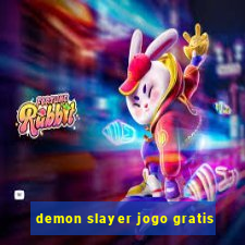 demon slayer jogo gratis