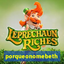 porqueonomebeth