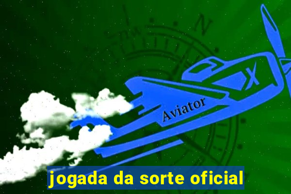 jogada da sorte oficial